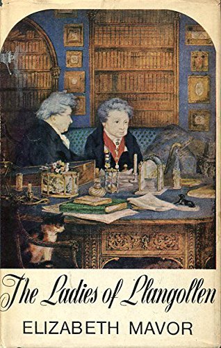 9780718107864: The Ladies of Llangollen: A Study in Romantic Friendship