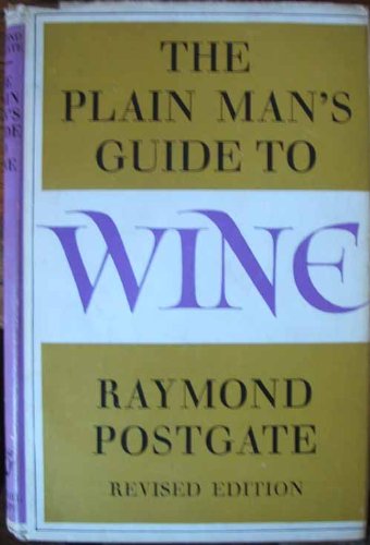 Imagen de archivo de The Plain Man's Guide to Wine a la venta por WorldofBooks