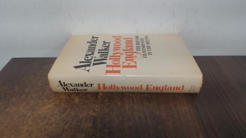 9780718108915: Hollywood, England: British Film Industry in the Sixties
