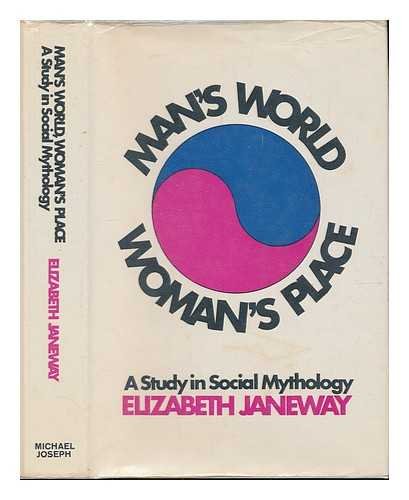 Stock image for Man's World, Woman's Place for sale by WorldofBooks