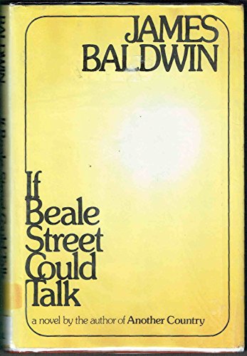 9780718111267: If Beale Street Could Talk