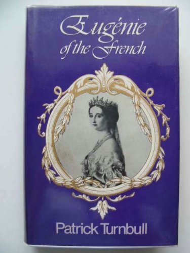 Stock image for Eugenie of the French for sale by WorldofBooks