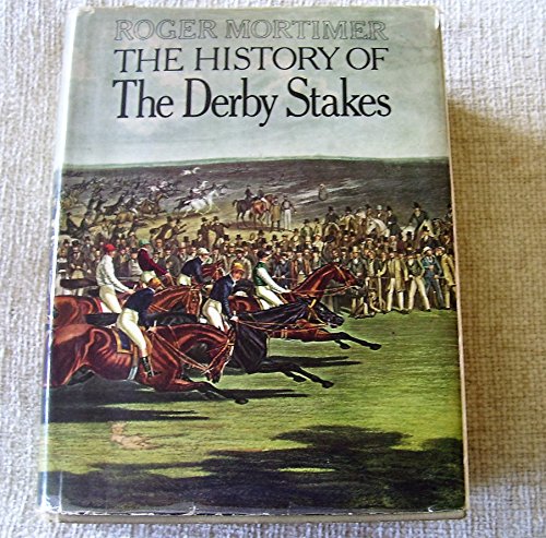 9780718111830: History of the Derby Stakes