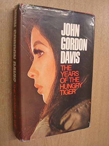 9780718111922: Years of the Hungry Tiger