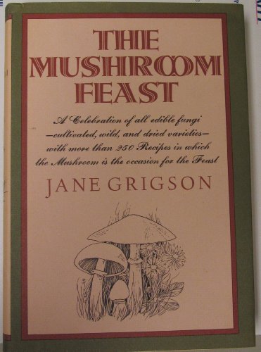 9780718112530: Mushroom Feast