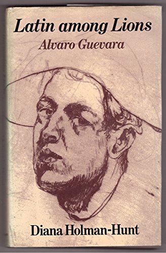 Imagen de archivo de Latin Among Lions: Alvaro Guevara a la venta por WorldofBooks