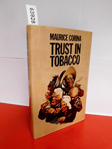 Beispielbild fr Trust in Tobacco zum Verkauf von WorldofBooks