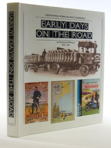 9780718113100: Early days on the road: An illustrated history 1819-1941