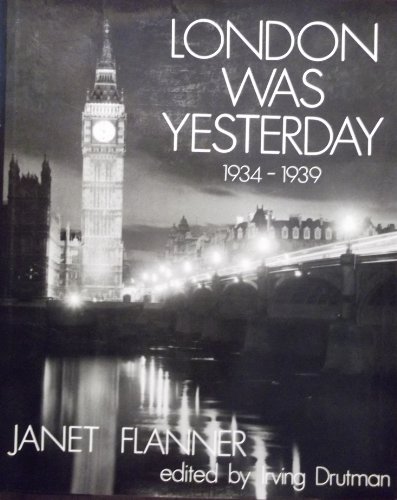 9780718113995: London Was Yesterday: 1934-39