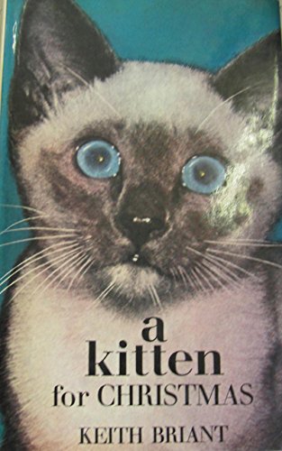 Imagen de archivo de A Kitten for Christmas a la venta por Bibliohound