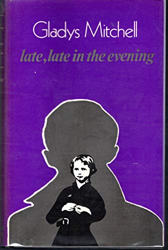 Beispielbild fr Late, Late in the Evening zum Verkauf von Peakirk Books, Heather Lawrence PBFA