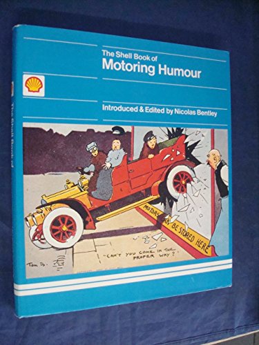 Beispielbild fr Shell Book of Motoring Humour zum Verkauf von WorldofBooks