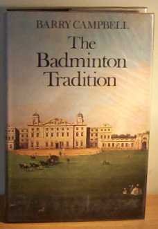 Stock image for Badminton Tradition for sale by WorldofBooks