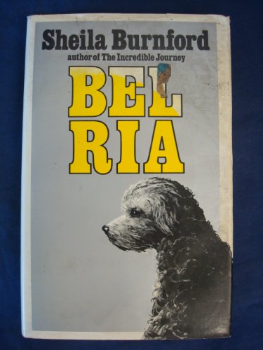 Imagen de archivo de Bel Ria: Dog of war a la venta por ThriftBooks-Atlanta