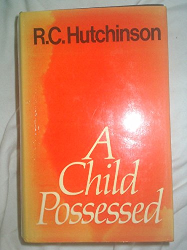 Stock image for A Child Possessed for sale by Better World Books Ltd