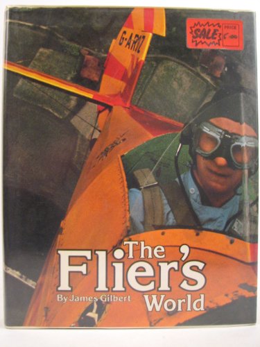 Stock image for The Flier's World for sale by Bemrose Books