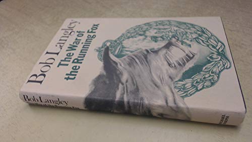 Imagen de archivo de The War of the Running Fox a la venta por Christison Rare Books, IOBA SABDA
