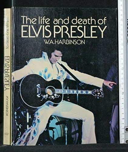 Imagen de archivo de The Life and Death of Elvis Presley a la venta por WorldofBooks