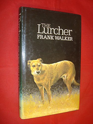 Beispielbild fr The Lurcher zum Verkauf von WorldofBooks