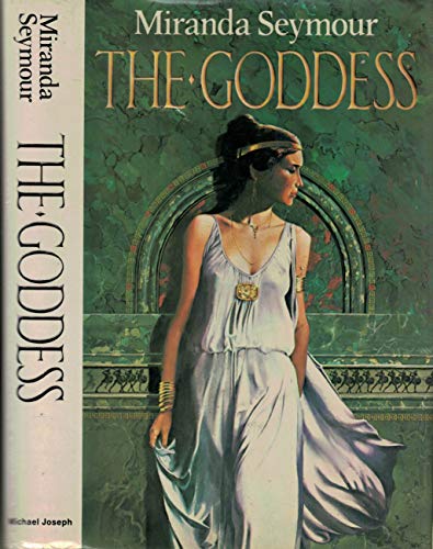 9780718117283: The Goddess