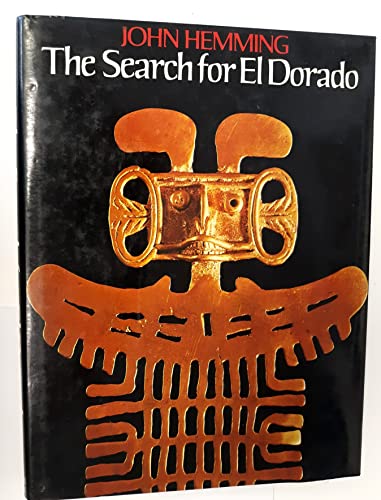 Beispielbild für The Search for El Dorado zum Verkauf von LibraryMercantile