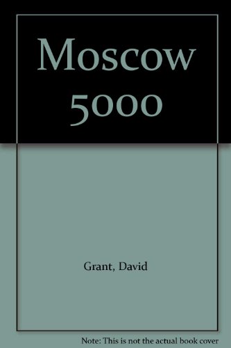 9780718117801: Moscow 5000