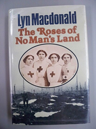 Stock image for The Roses of No Man's Land for sale by WorldofBooks