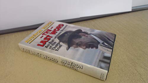 Beispielbild fr The last word: An eye-witness account of the trial of Jeremy Thorpe zum Verkauf von Hafa Adai Books