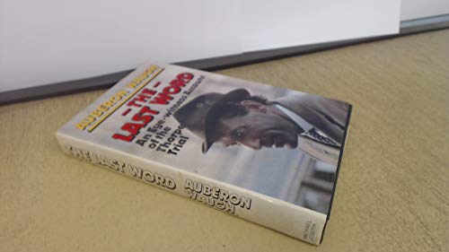 Imagen de archivo de The last word: An eye-witness account of the trial of Jeremy Thorpe a la venta por Hafa Adai Books