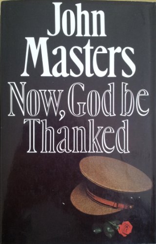 Stock image for Now, God be Thanked for sale by OwlsBooks