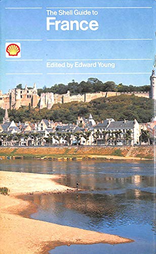 The Shell guide to France (9780718118099) by Edward Young