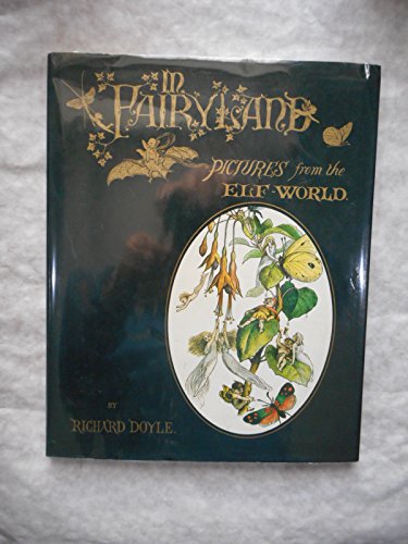 Beispielbild fr In Fairyland: Pictures from the Elf-world zum Verkauf von WorldofBooks