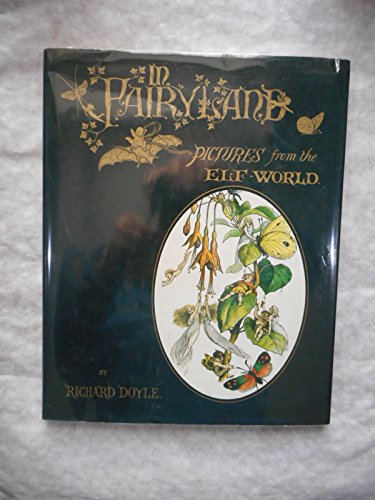 Stock image for In Fairyland: Pictures from the Elf-world for sale by Stephen White Books