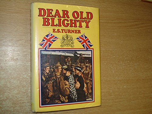 Beispielbild fr Dear Old Blighty zum Verkauf von WorldofBooks