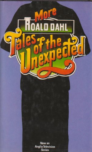 Stock image for More Tales of the Unexpected for sale by Goldstone Books