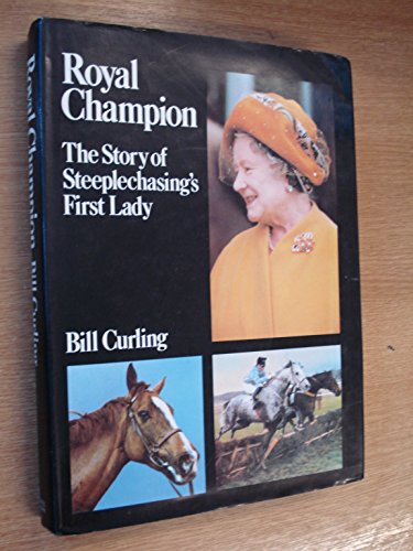 Imagen de archivo de Royal Champion: Story of Steeplechasing's First Lady a la venta por WorldofBooks