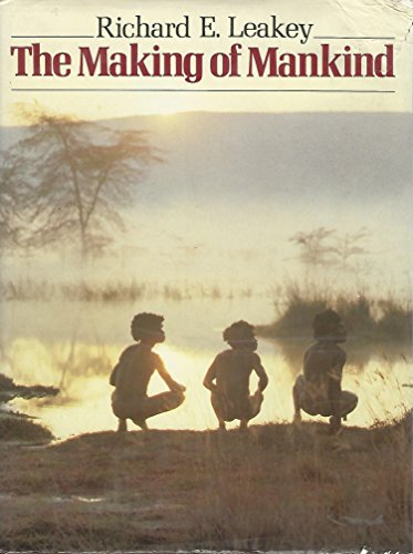Imagen de archivo de The Making of Mankind a la venta por Better World Books: West