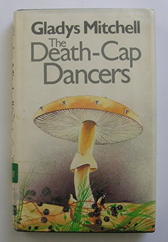 9780718119843: Death-cap Dancers