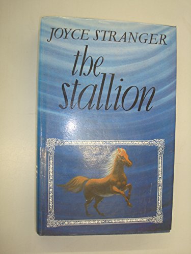 9780718120320: The Stallion