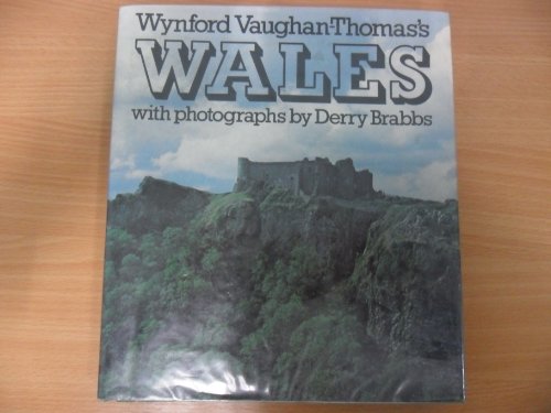 Beispielbild fr Wynford Vaughan-Thomas's Wales zum Verkauf von WorldofBooks