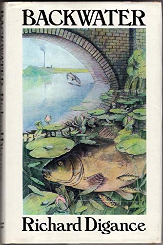 Imagen de archivo de BACKWATER. By Richard Digance. Paperback issue. a la venta por Coch-y-Bonddu Books Ltd