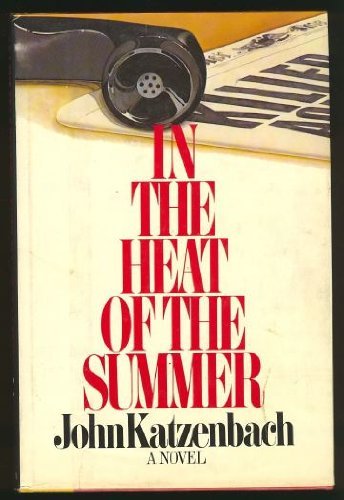 9780718121969: IN THE HEAT OF THE SUMMER.