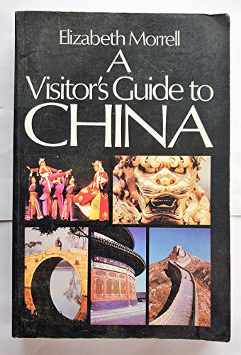 Visitor's Guide to China, A