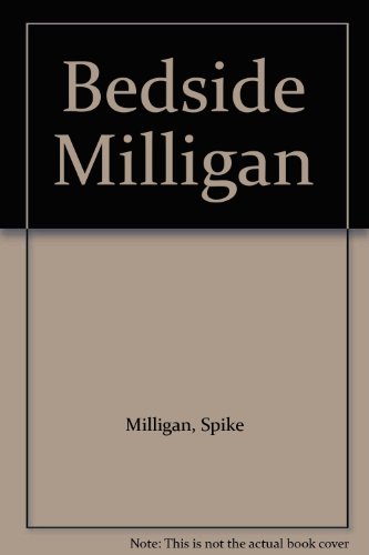 Bedside Milligan (9780718122270) by Spike Milligan