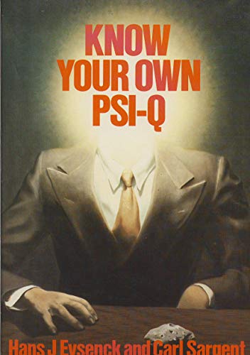 Stock image for Know Your Own PSI-Q How Psychic are You? for sale by janet smith