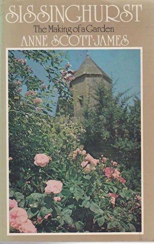 Beispielbild fr Sissinghurst: The Making of a Garden zum Verkauf von Half Price Books Inc.