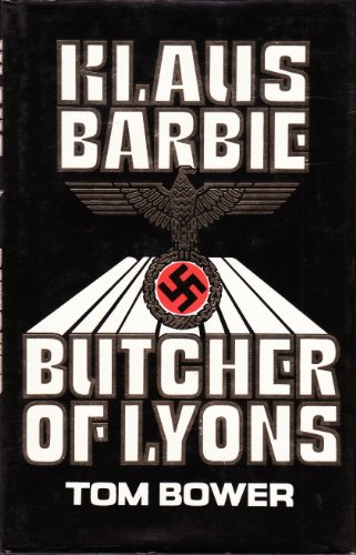 Stock image for Klaus Barbie, Butcher of Lyons for sale by Hourglass Books