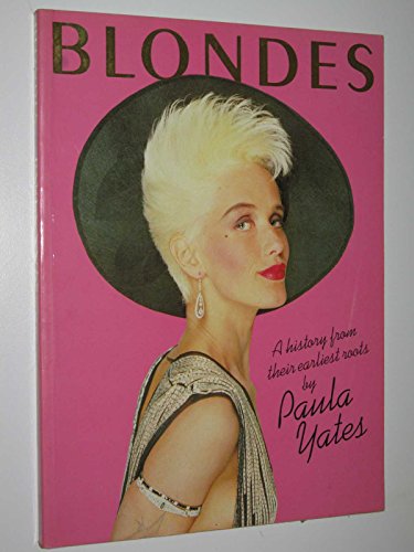 Blondes (9780718123512) by Paula Yates