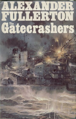 9780718123789: The Gatecrashers