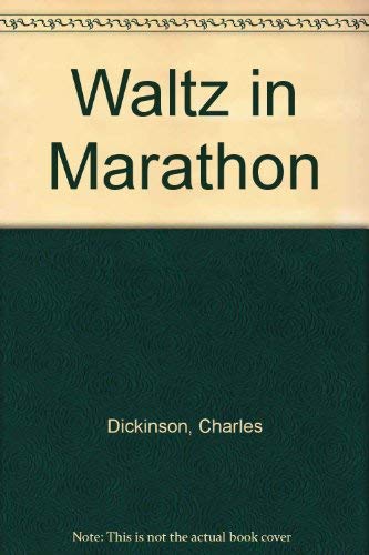 9780718123970: Waltz in Marathon